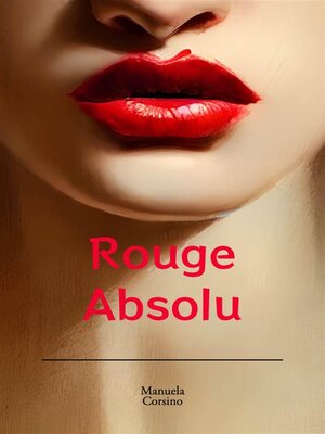 cover image of Rouge Absolu